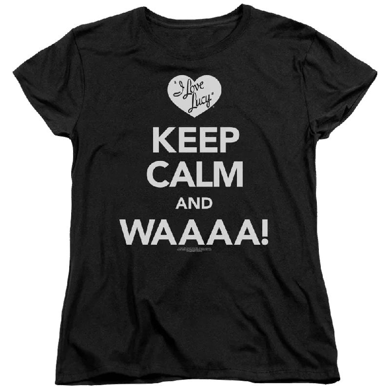 I Love Lucy Keep Calm Waaa Women's T-Shirt-- Jersey Fabric Tulle Fabric Batik Fabric