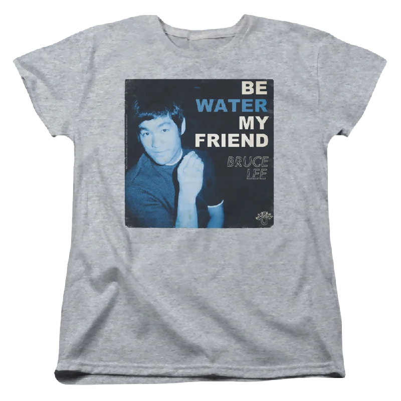 Bruce Lee Water - Women's T-Shirt-- Chenille Blend Fleece Blend Nylon Blend