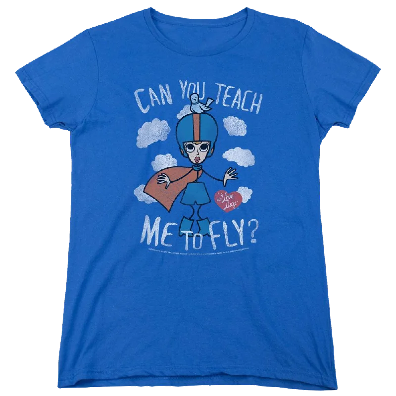 I Love Lucy Fly Women's T-Shirt-- Fleece Fabric Down Fabric Feather Fabric